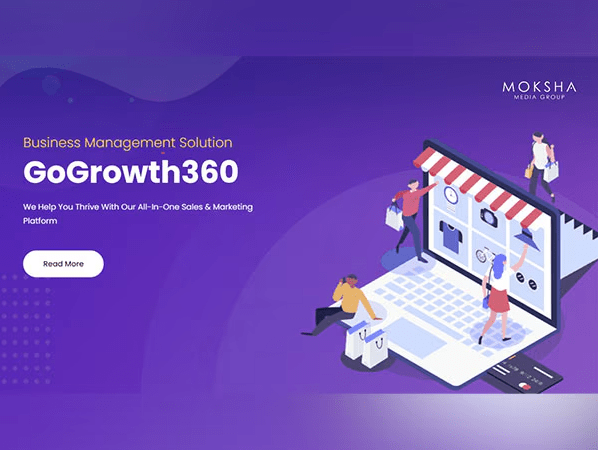 Moksha unveils   GoGrowth  360.  Same article in Business Standard and ANI